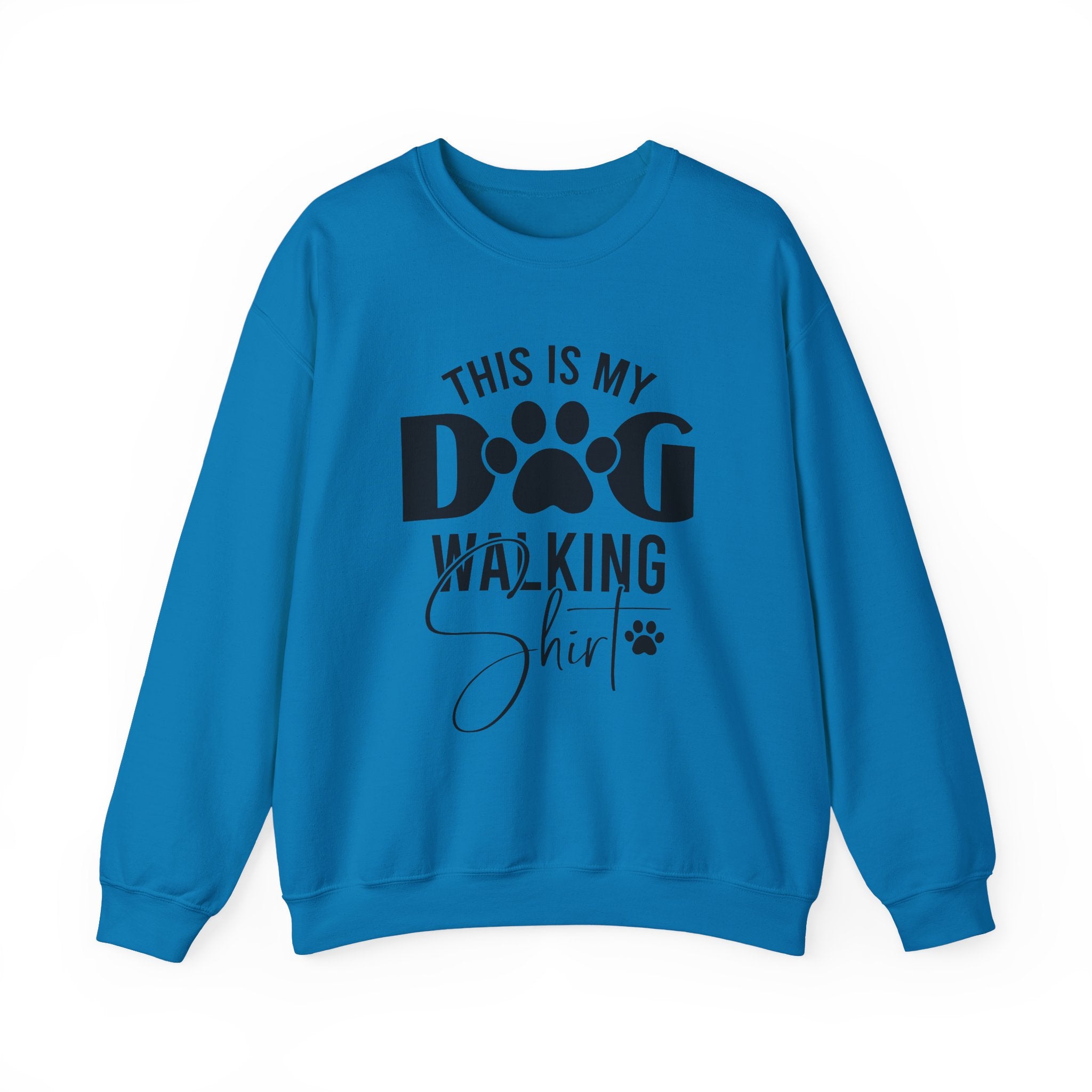 Dog Walking Sweatshirt — "This Is My Dog Walking Shirt" Cozy Crewneck for Pet Owners