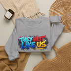 "They Not Like Us" Street Art Graphic — Crewneck Sweatshirt