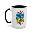 Coffee Mug — "My Blood Type Is Coffee" Accent Ceramic Mug (11/15oz)