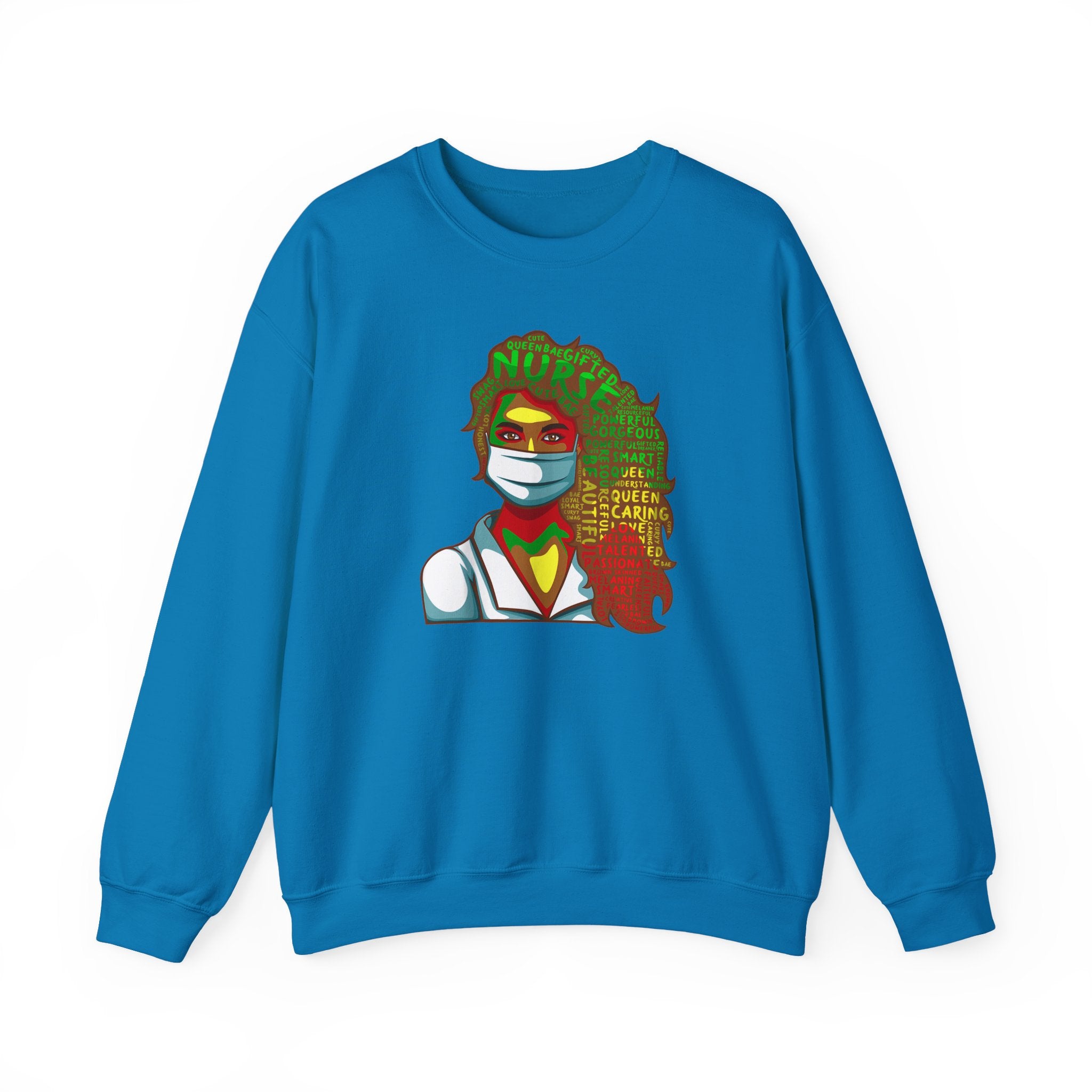Nurse Hero Crewneck Sweatshirt — "Nurse: Queen of Care" Medical Tribute