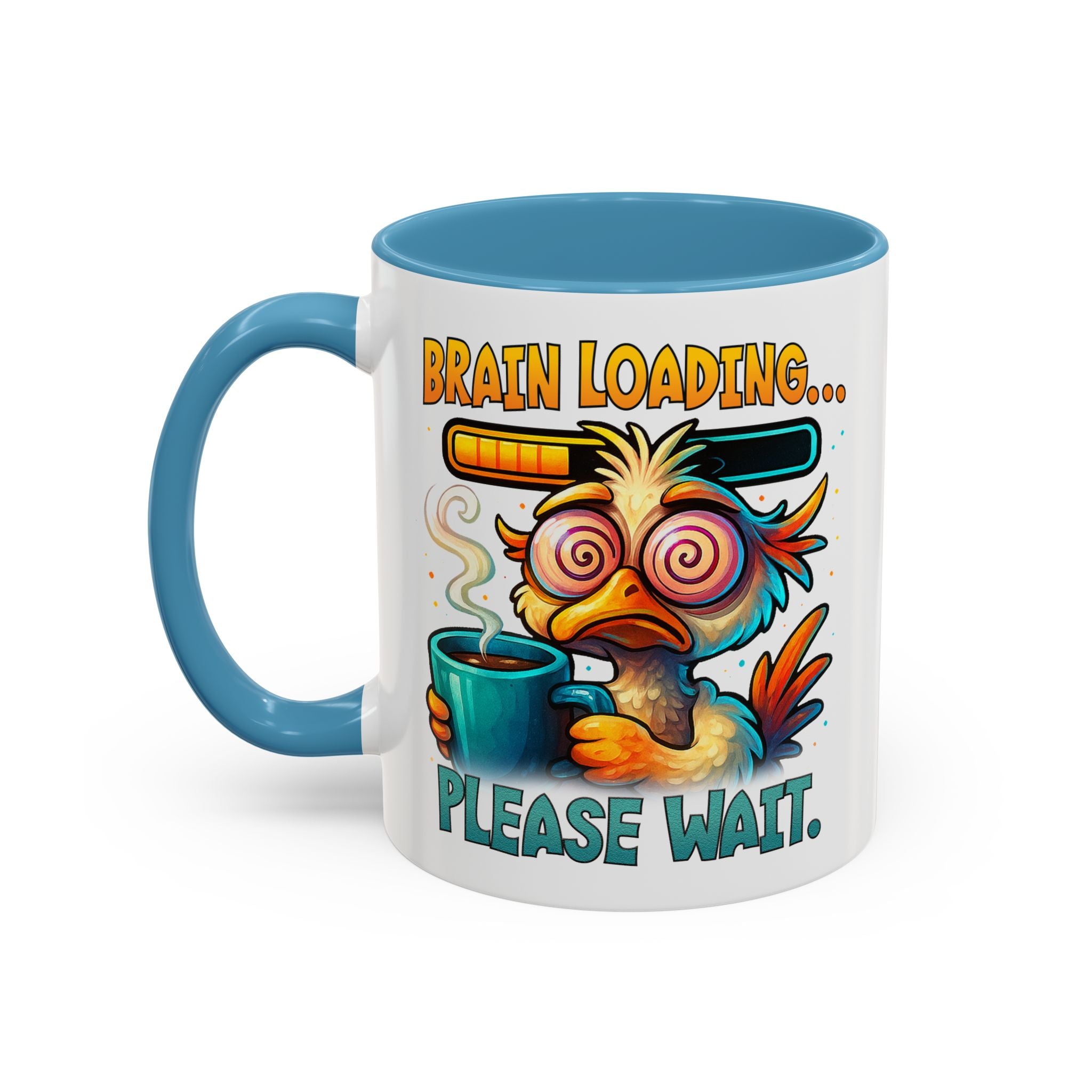 "Brain Loading... Please Wait" Funny Morning Mug for Coffee Lovers