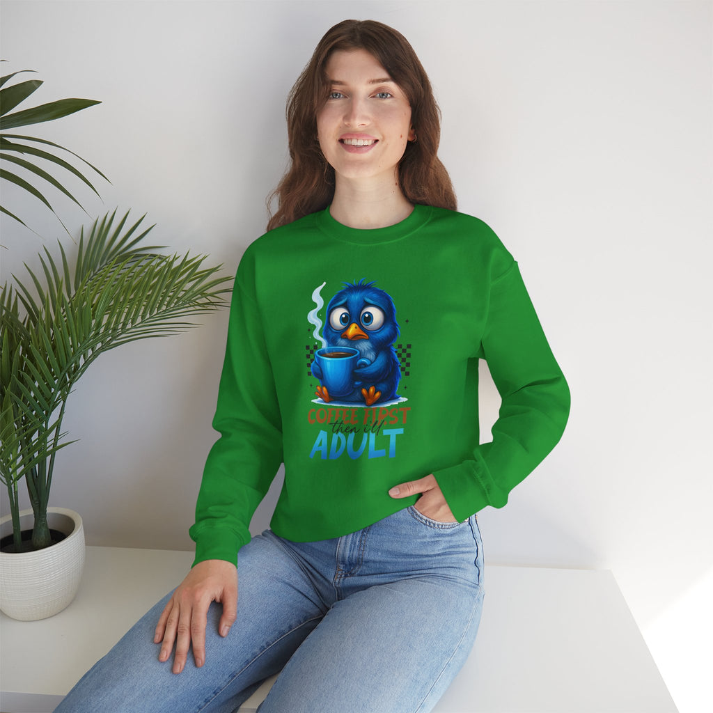 Coffee First Adult Sweatshirt — Cute Blue Bird Coffee Crewneck