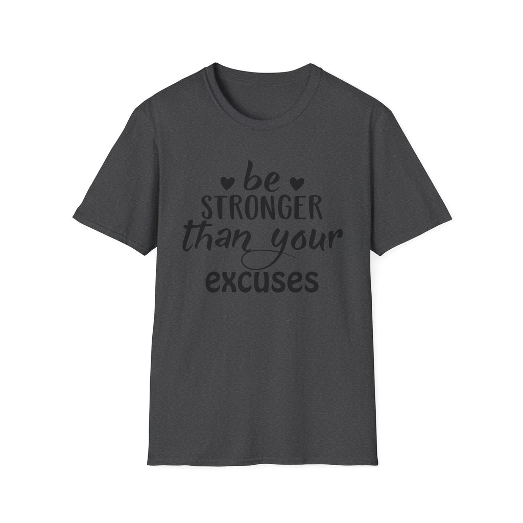 "Be Stronger Than Your Excuses" Inspirational Gym Tee - Motivational T-Shirt