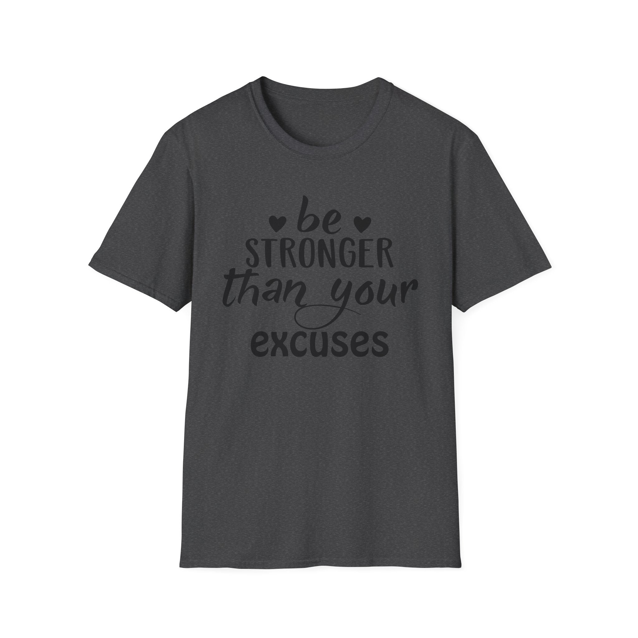 "Be Stronger Than Your Excuses" Inspirational Gym Tee - Motivational T-Shirt
