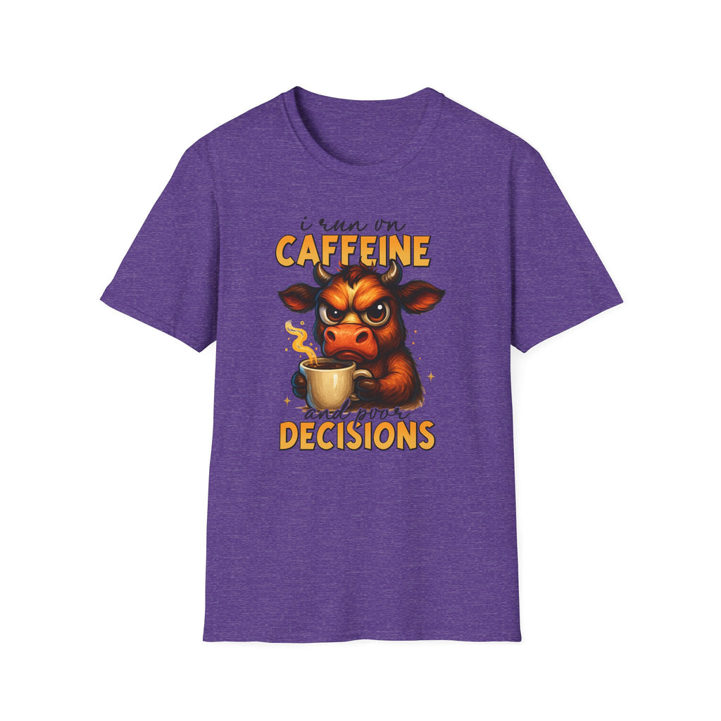 "I Run on Caffeine & Bad Decisions" Coffee Lover Tee — Caffeine Cow T-Shirt