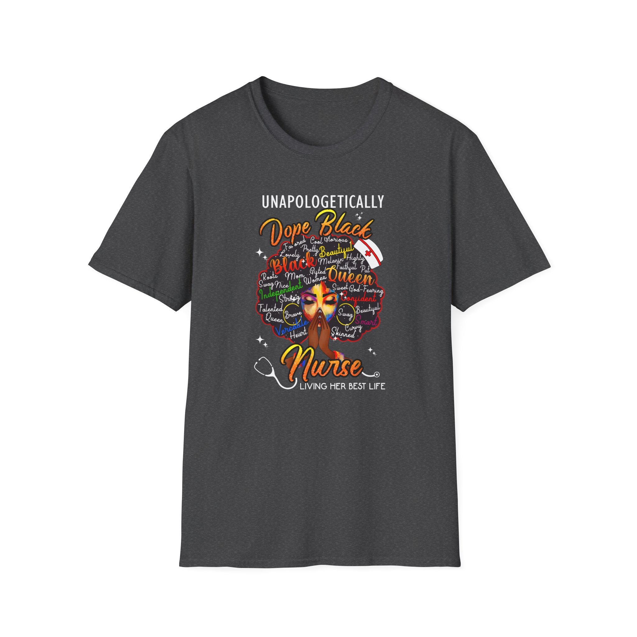 "Unapologetically Dope" Inspirational African American Nurse Tee — Black Afro Nurse T-Shirt