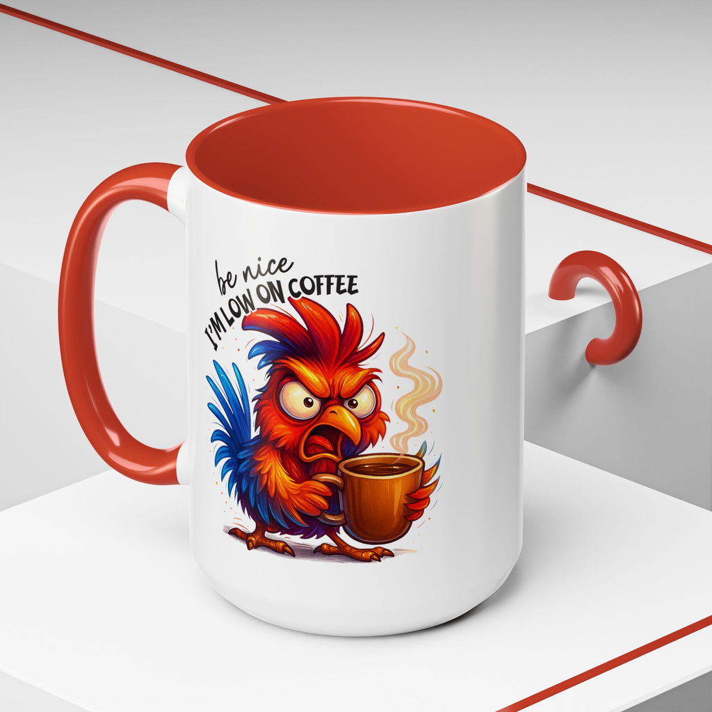 Angry Rooster 'Be Nice I'm Low on Coffee' Ceramic Coffee Mug (11/15oz)