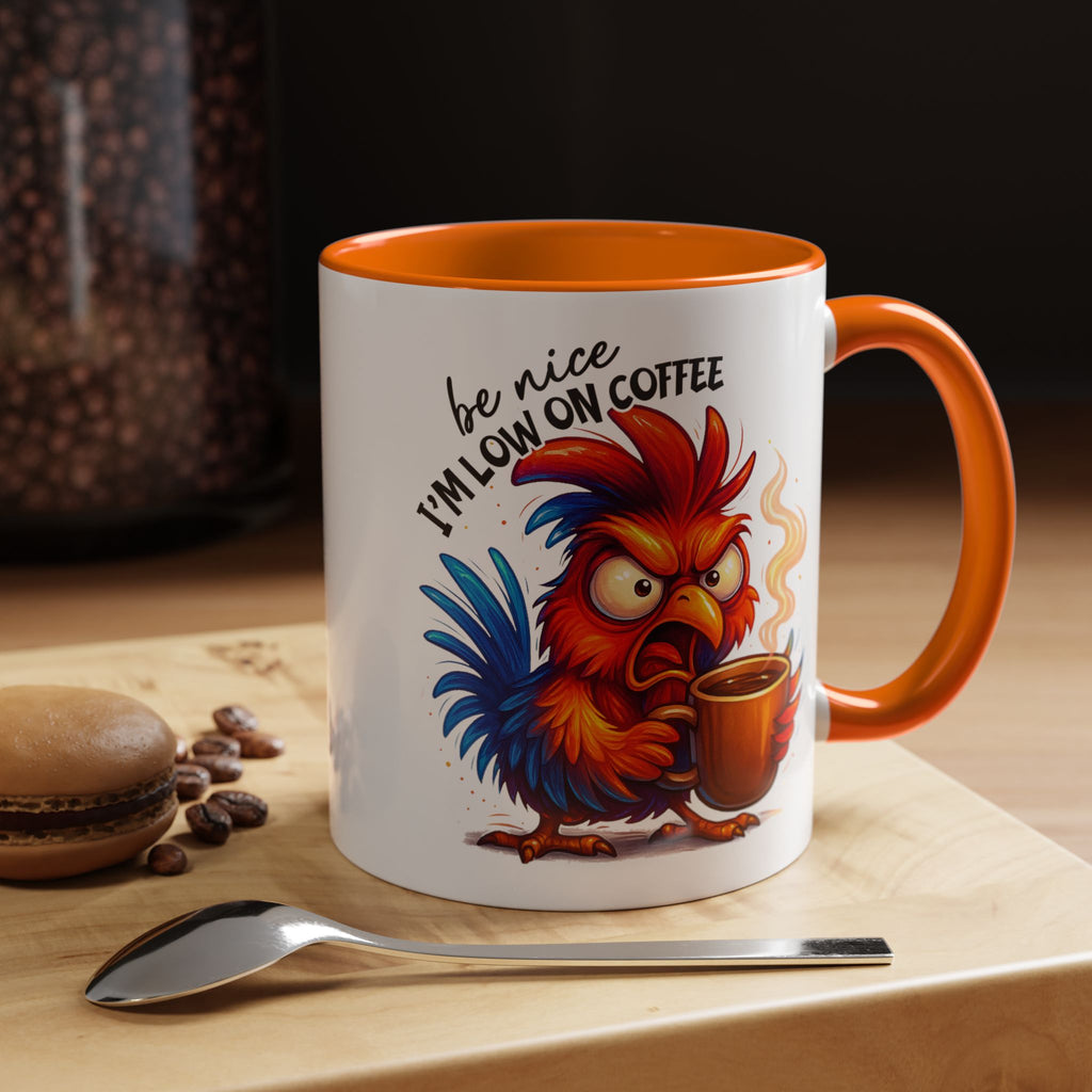 Angry Rooster 'Be Nice I'm Low on Coffee' Ceramic Coffee Mug (11/15oz)
