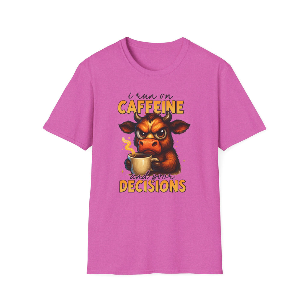 "I Run on Caffeine & Bad Decisions" Coffee Lover Tee — Caffeine Cow T-Shirt
