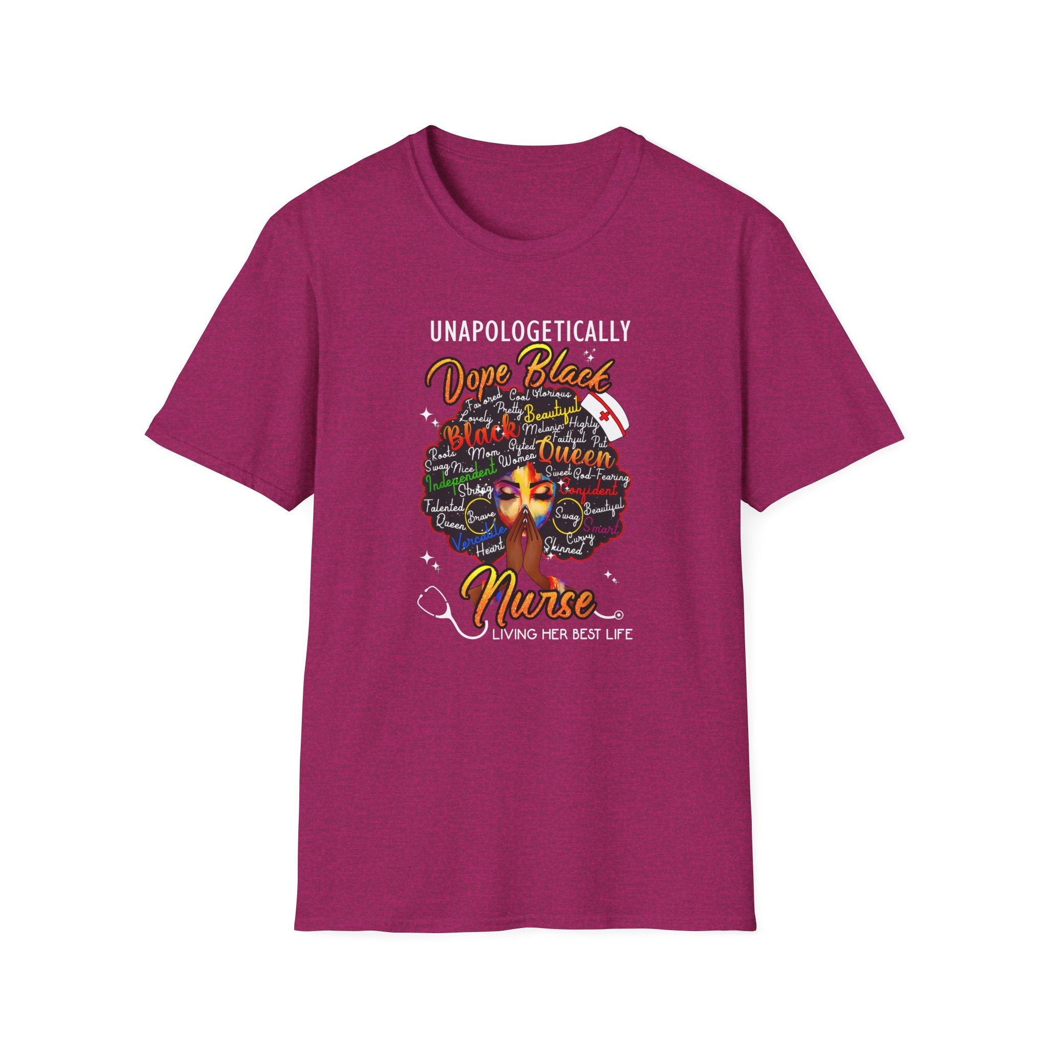 "Unapologetically Dope" Inspirational African American Nurse Tee — Black Afro Nurse T-Shirt