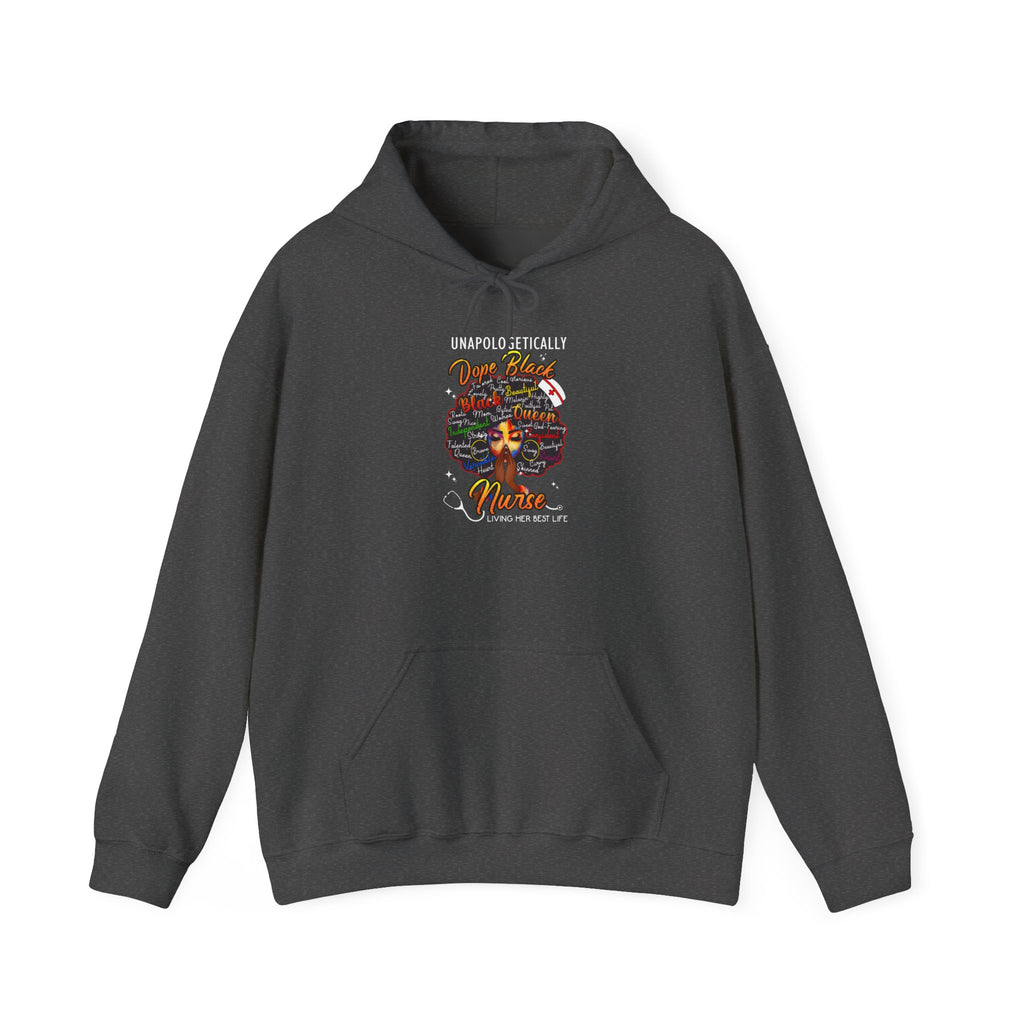 "Unapologetically Dope Black Nurse" Inspirational Pullover — Nurse Hoodie