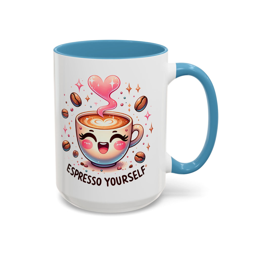 Espresso Yourself Coffee Mug — Cute Kawaii Cup Accent Mug (11/15oz)