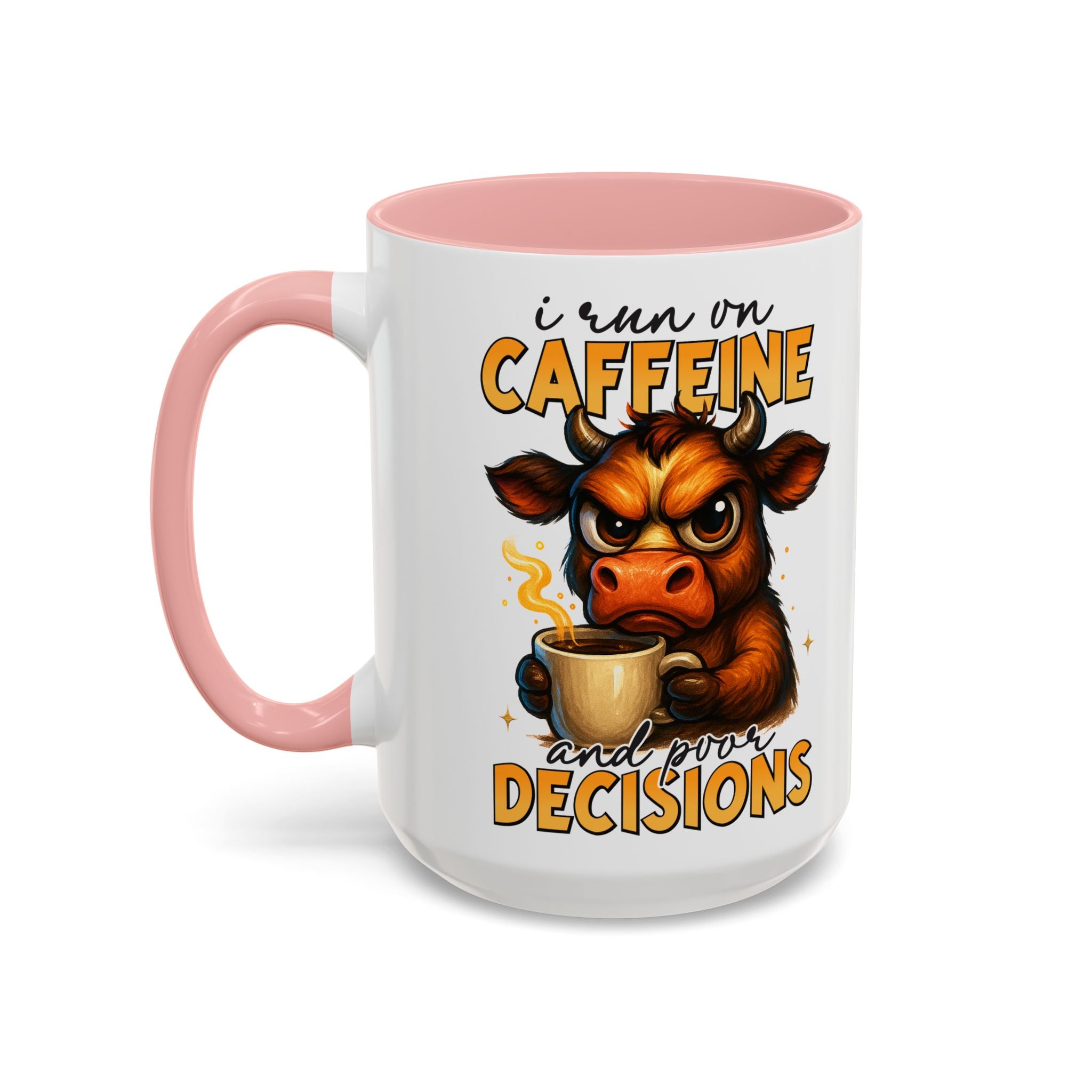 "I Run on Caffeine and Poor Decisions" Funny Cow Gift (11/15 oz) —  Coffee Mug