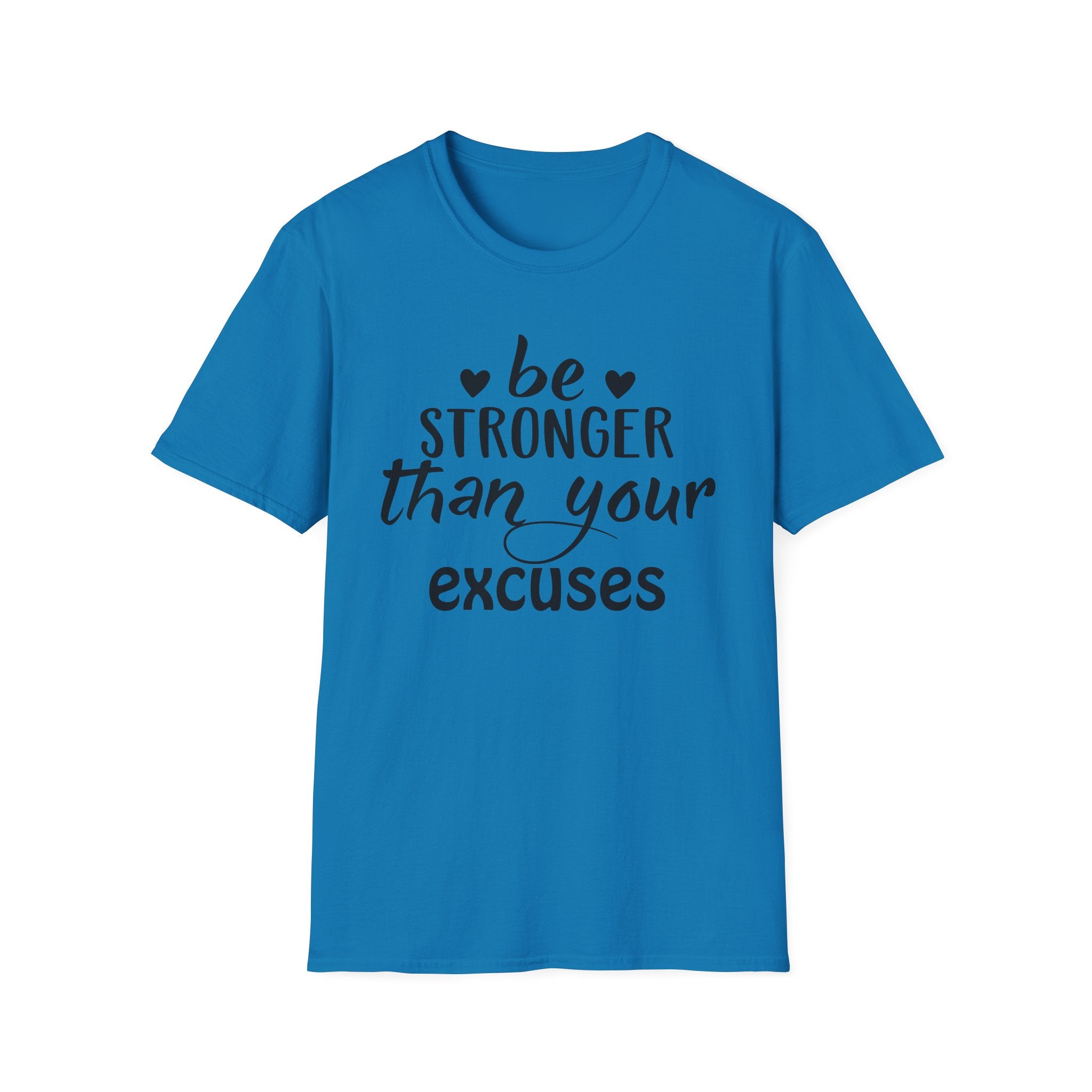 "Be Stronger Than Your Excuses" Inspirational Gym Tee - Motivational T-Shirt