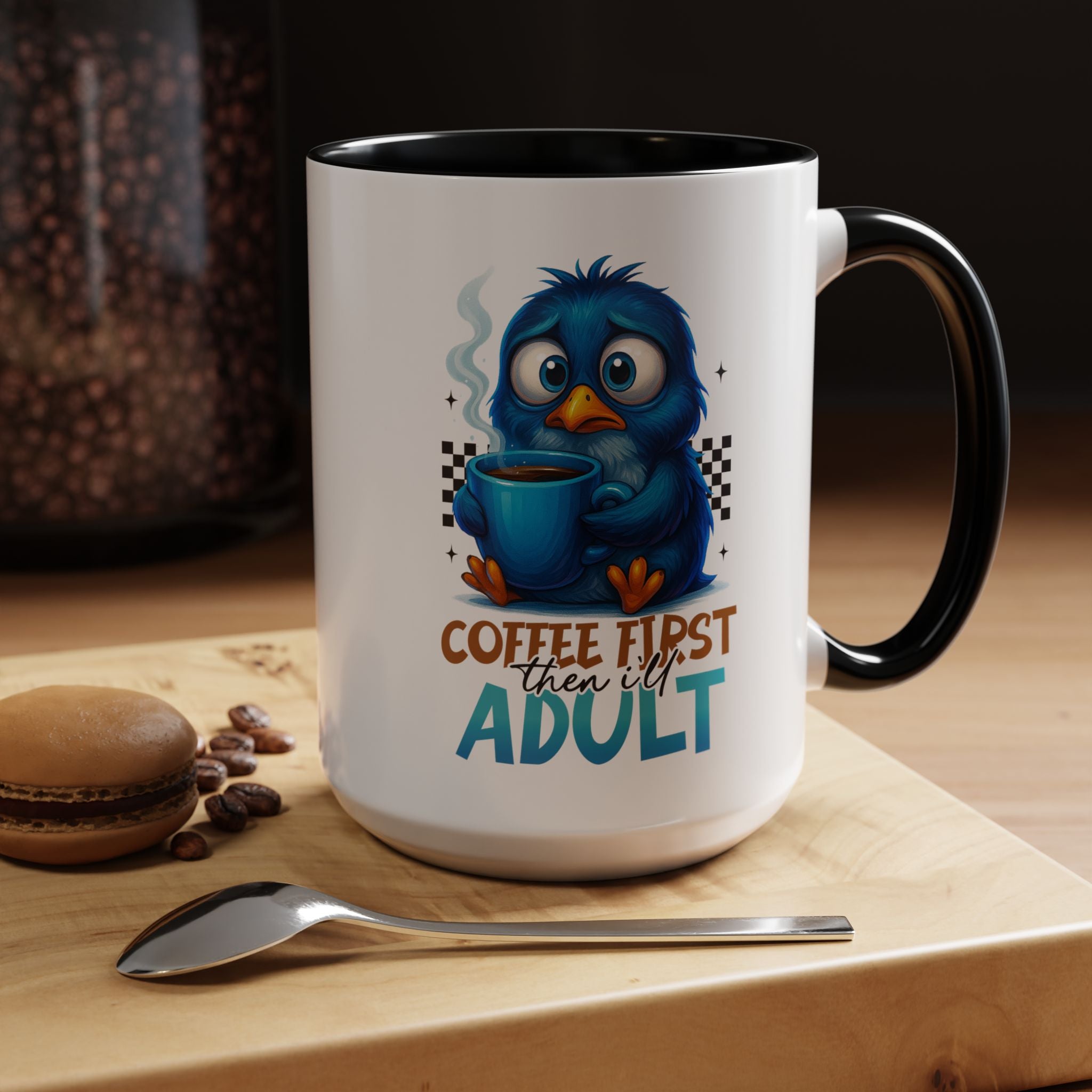 "Coffee First, Then I’ll Adult" Cute Blue Bird Accent Mug —  Coffee Mug