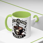 Death Before Decaf Coffee Mug — Skull Coffee Lover Gift (11/15oz)