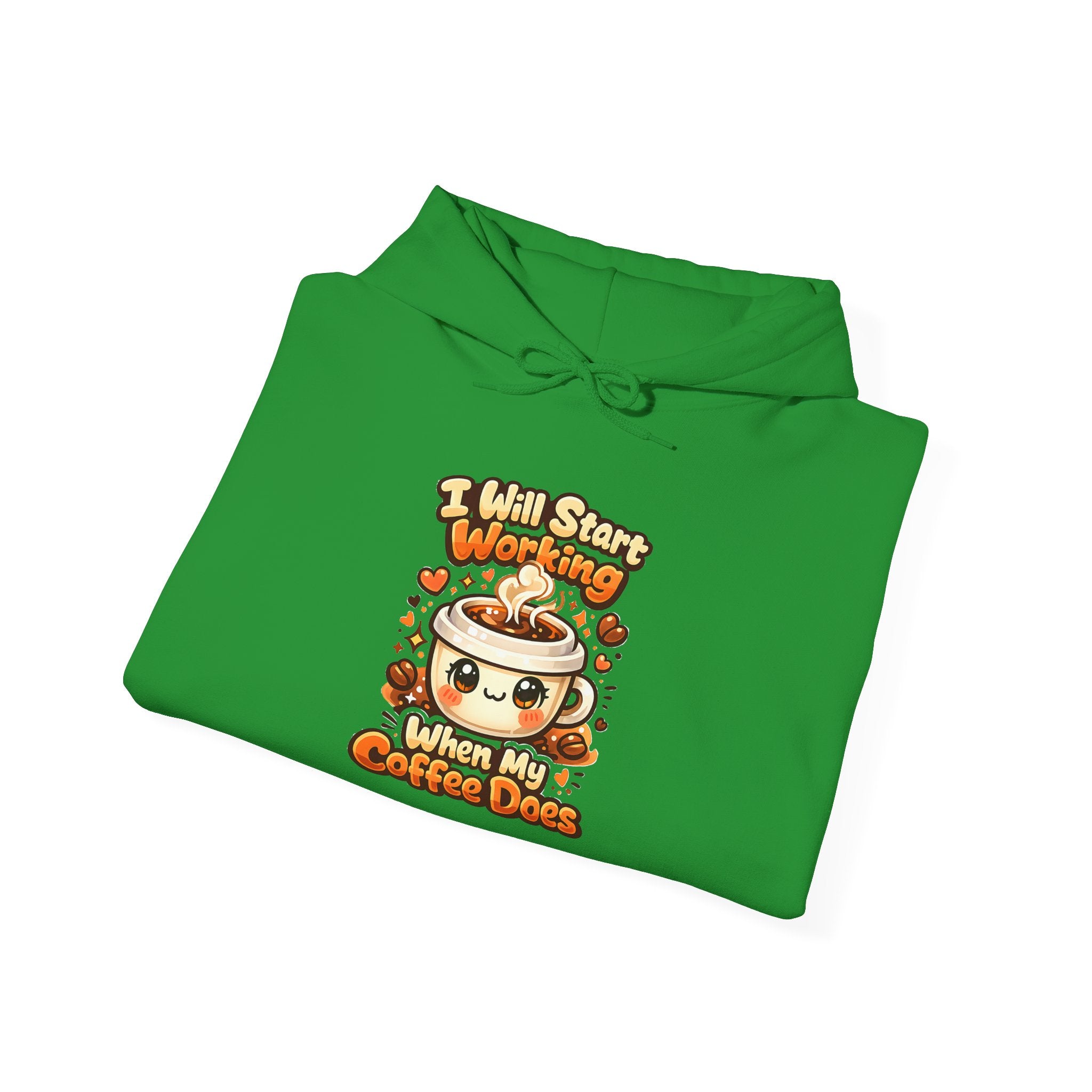 "I Will Start Working When My Coffee Does" Cute Autumn Coffee Lover Hoodie — Coffee Hoodie