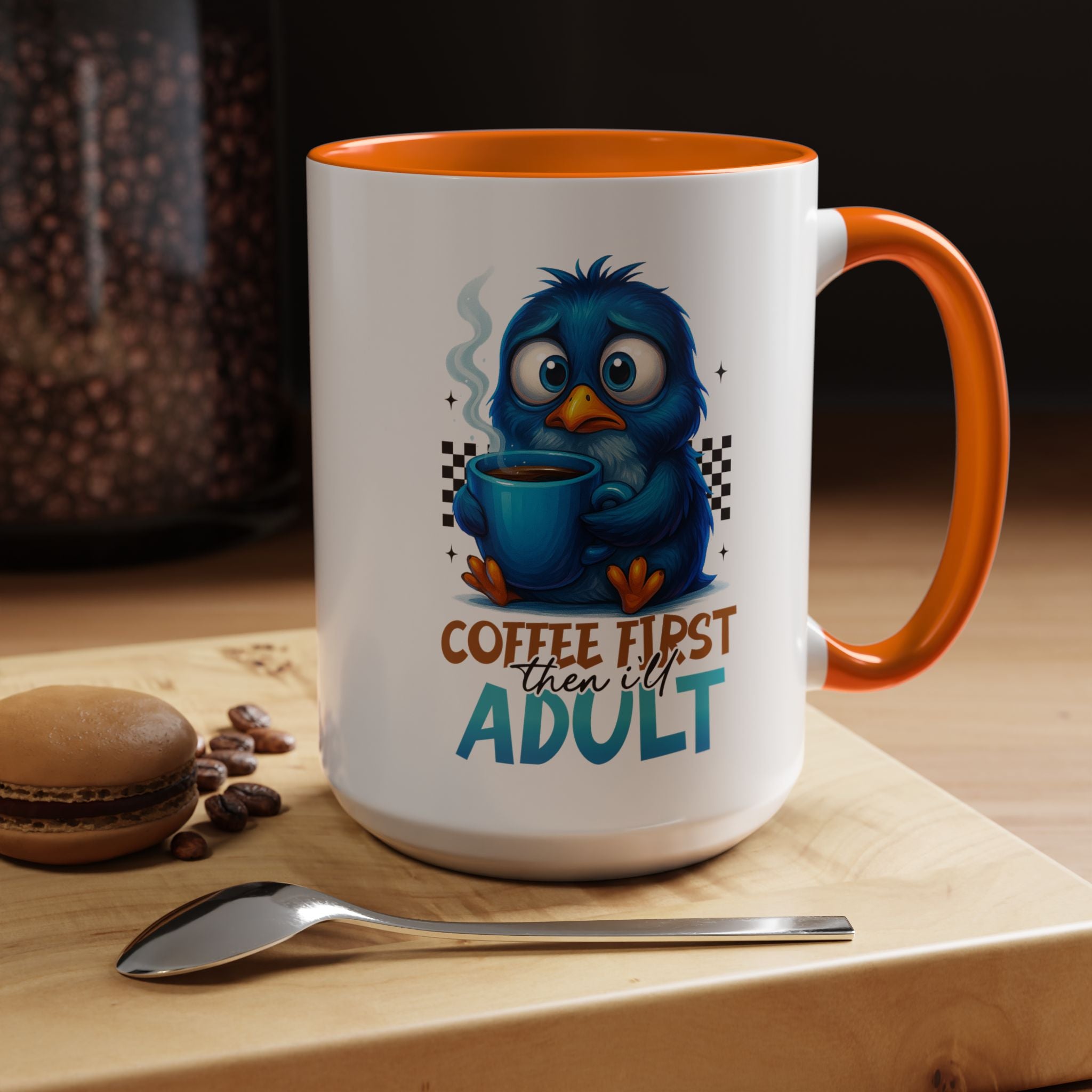"Coffee First, Then I’ll Adult" Cute Blue Bird Accent Mug —  Coffee Mug
