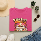 “I Will Start Working When My Coffee Does” Cute Kawaii Coffee Shirt — Coffee T‑Shirt
