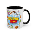 Nurse Story Coffee Mug – Fun Medical Theme 11oz/15oz