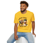 Bean There Brewed That T-Shirt — Cute Coffee Bean Pun Tee
