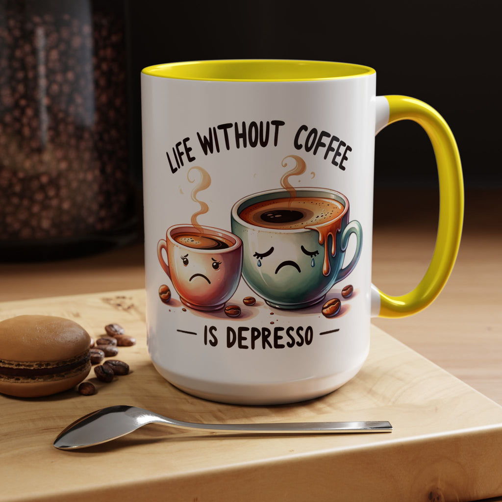 "Life Without Coffee Is Depresso" Accent Ceramic Mug (11/15oz) — Coffee Mug