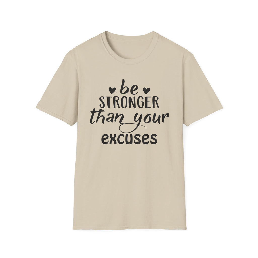"Be Stronger Than Your Excuses" Inspirational Gym Tee - Motivational T-Shirt