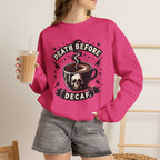 Crewneck Sweatshirt — "Death Before Decaf" Coffee Skull Graphic