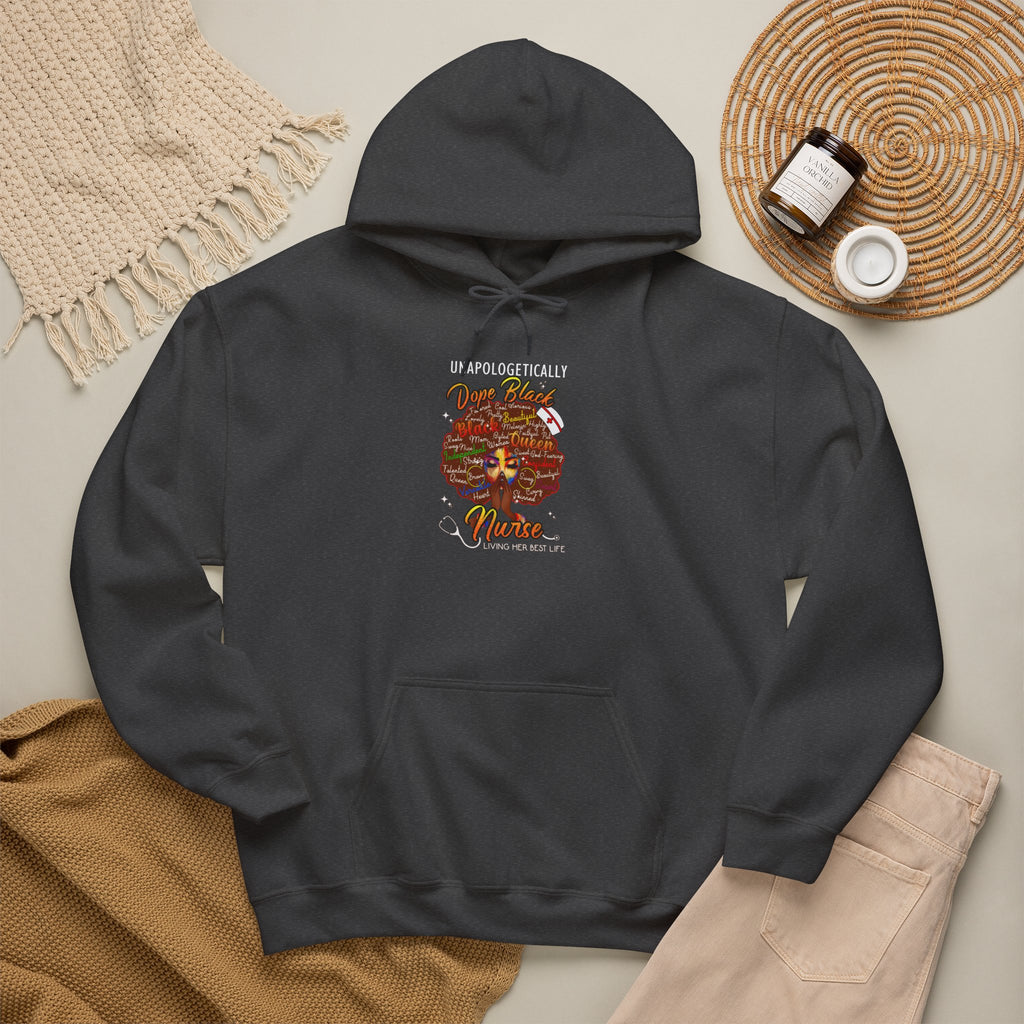 Unapologetically Dope Black Nurse Hoodie