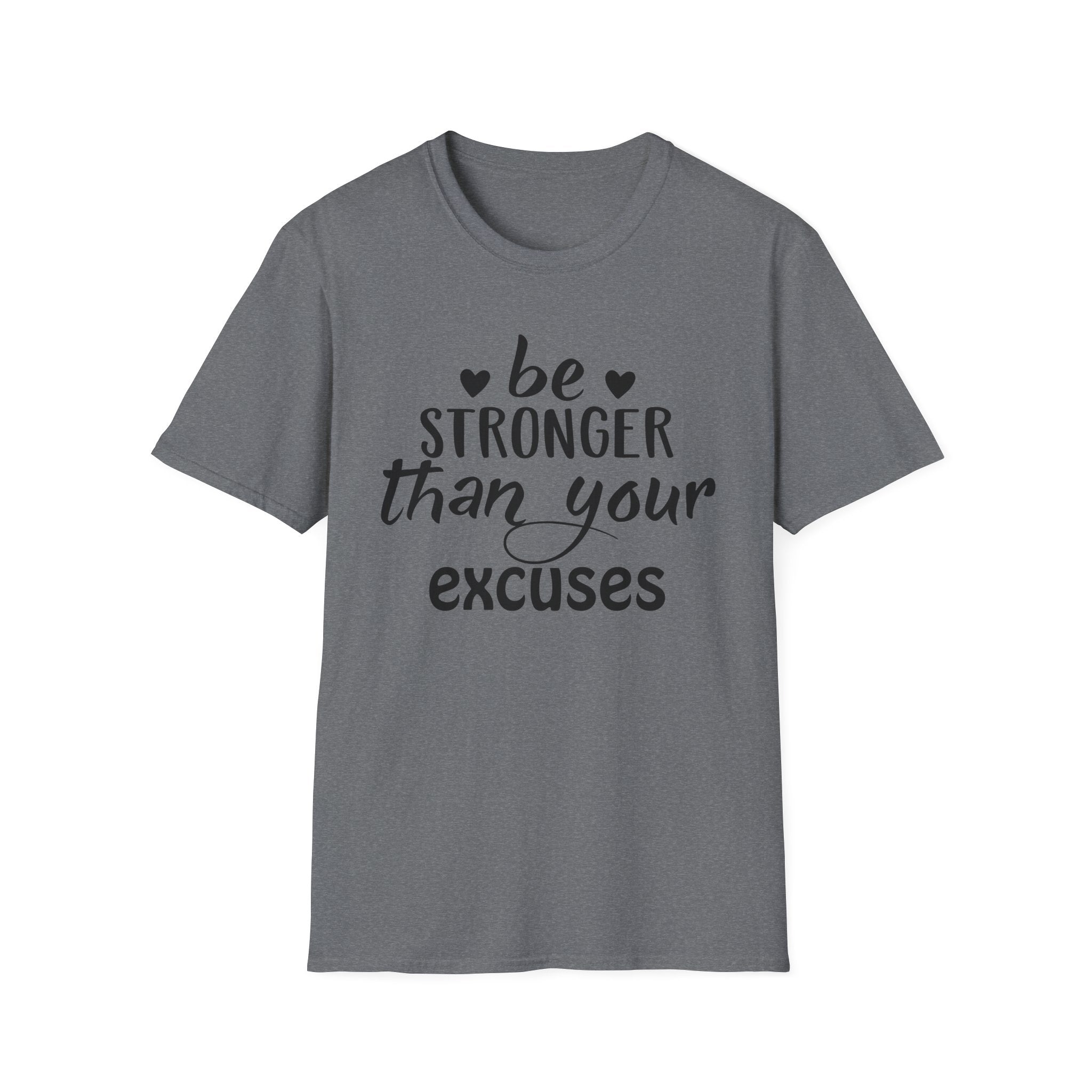 "Be Stronger Than Your Excuses" Inspirational Gym Tee - Motivational T-Shirt