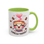 Espresso Yourself Coffee Mug — Cute Kawaii Cup Accent Mug (11/15oz)