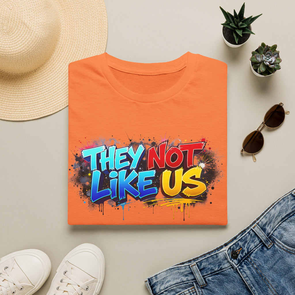 They Not Like Us T-Shirt — Bold Graffiti Statement Tee