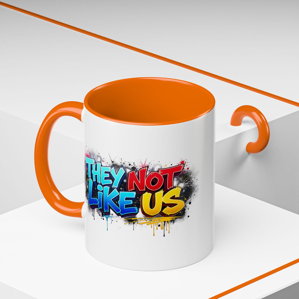 They Not Like Us Coffee Mug — Graffiti Accent Mug (11/15oz)