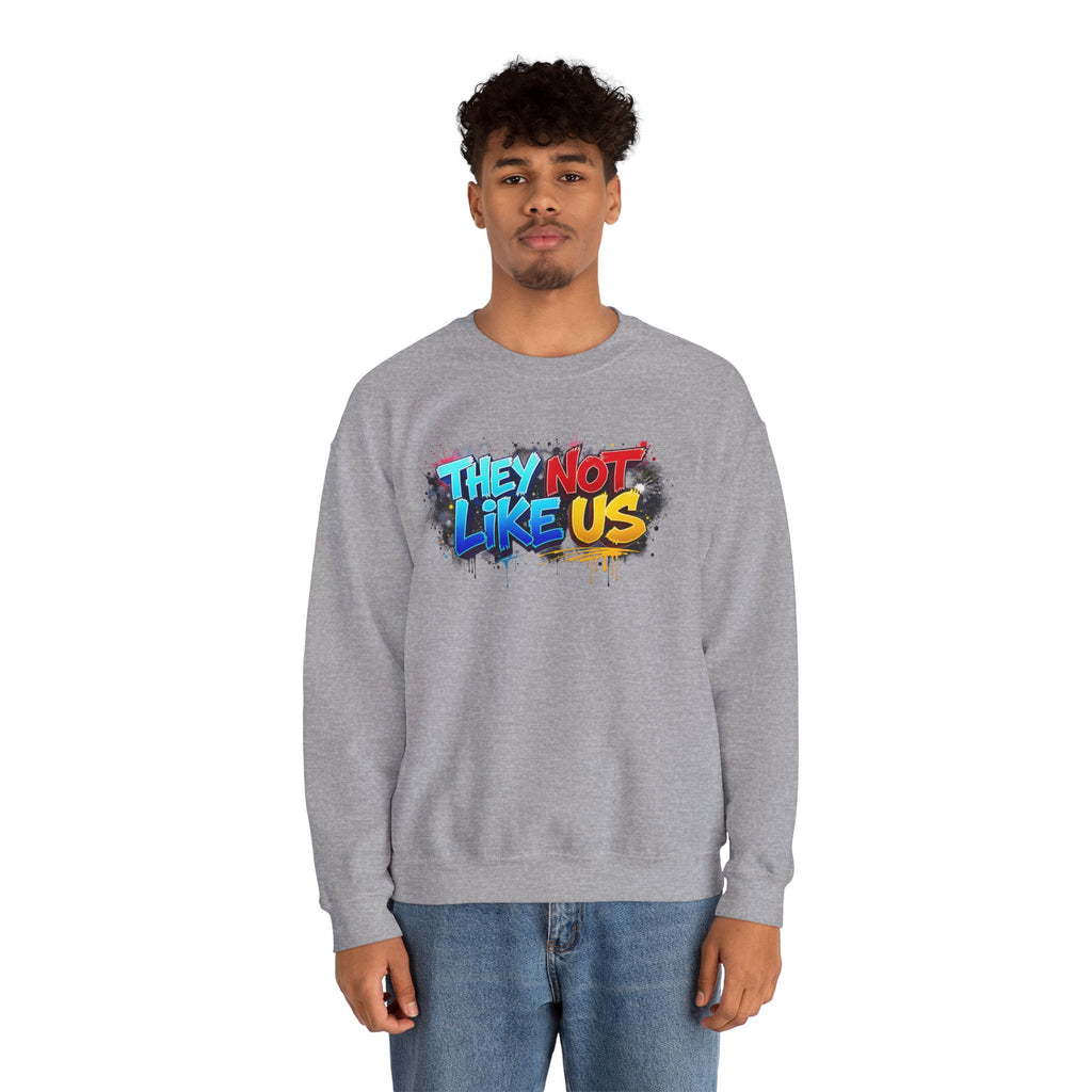 "They Not Like Us" Street Art Graphic — Crewneck Sweatshirt