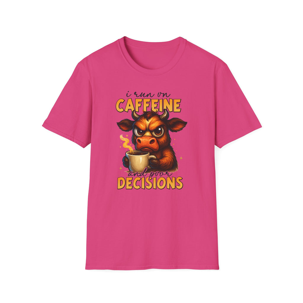 "I Run on Caffeine & Bad Decisions" Coffee Lover Tee — Caffeine Cow T-Shirt