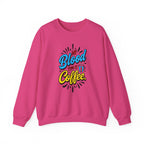 Coffee Crewneck Sweatshirt – “My Blood Type is Coffee” Graphic Pullover