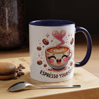 Espresso Yourself Coffee Mug — Cute Kawaii Cup Accent Mug (11/15oz)