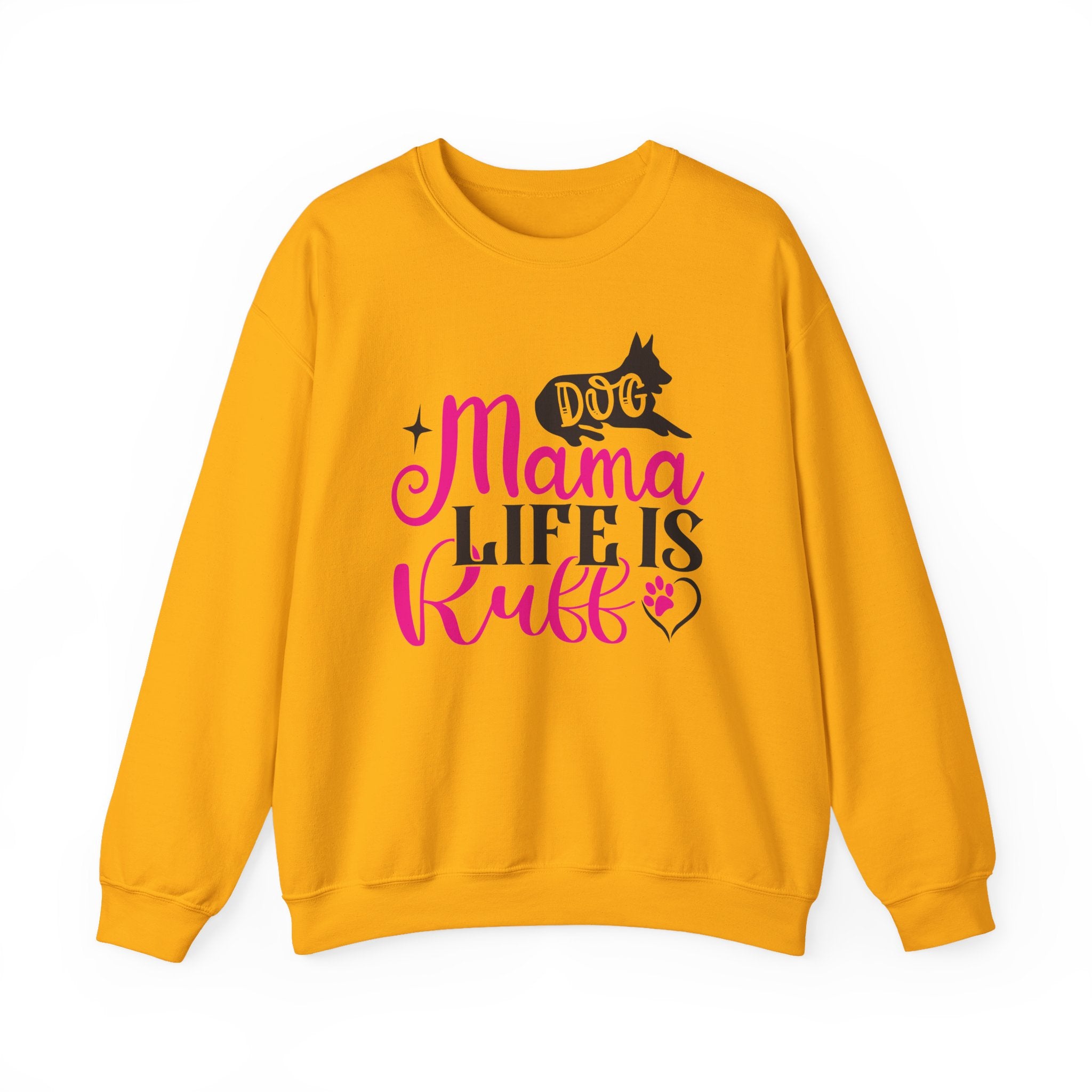 Dog Mama Life Is Ruff Crewneck Sweatshirt