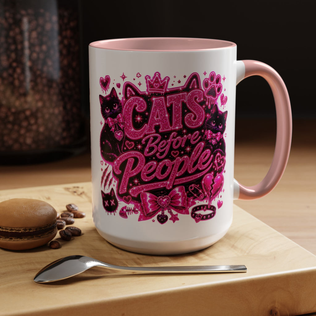 Cats Before People Coffee Mug — Pink Cat Lover Gift (11/15oz)