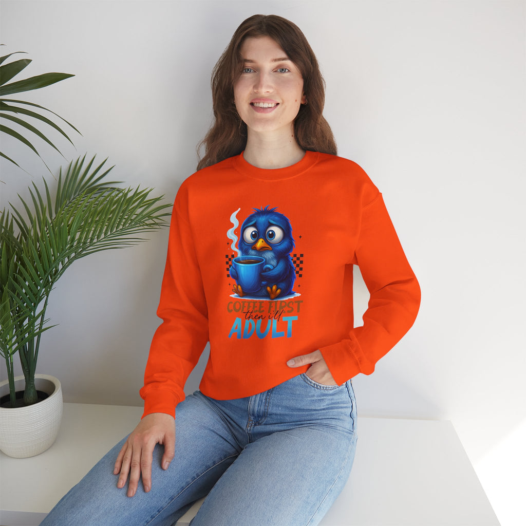 Coffee First Adult Sweatshirt — Cute Blue Bird Coffee Crewneck