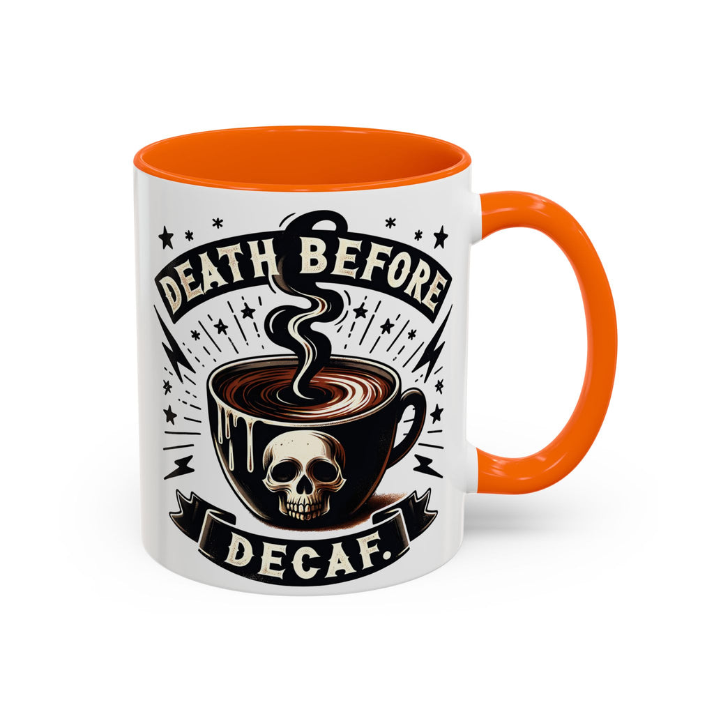 Death Before Decaf Coffee Mug — Skull Coffee Lover Gift (11/15oz)