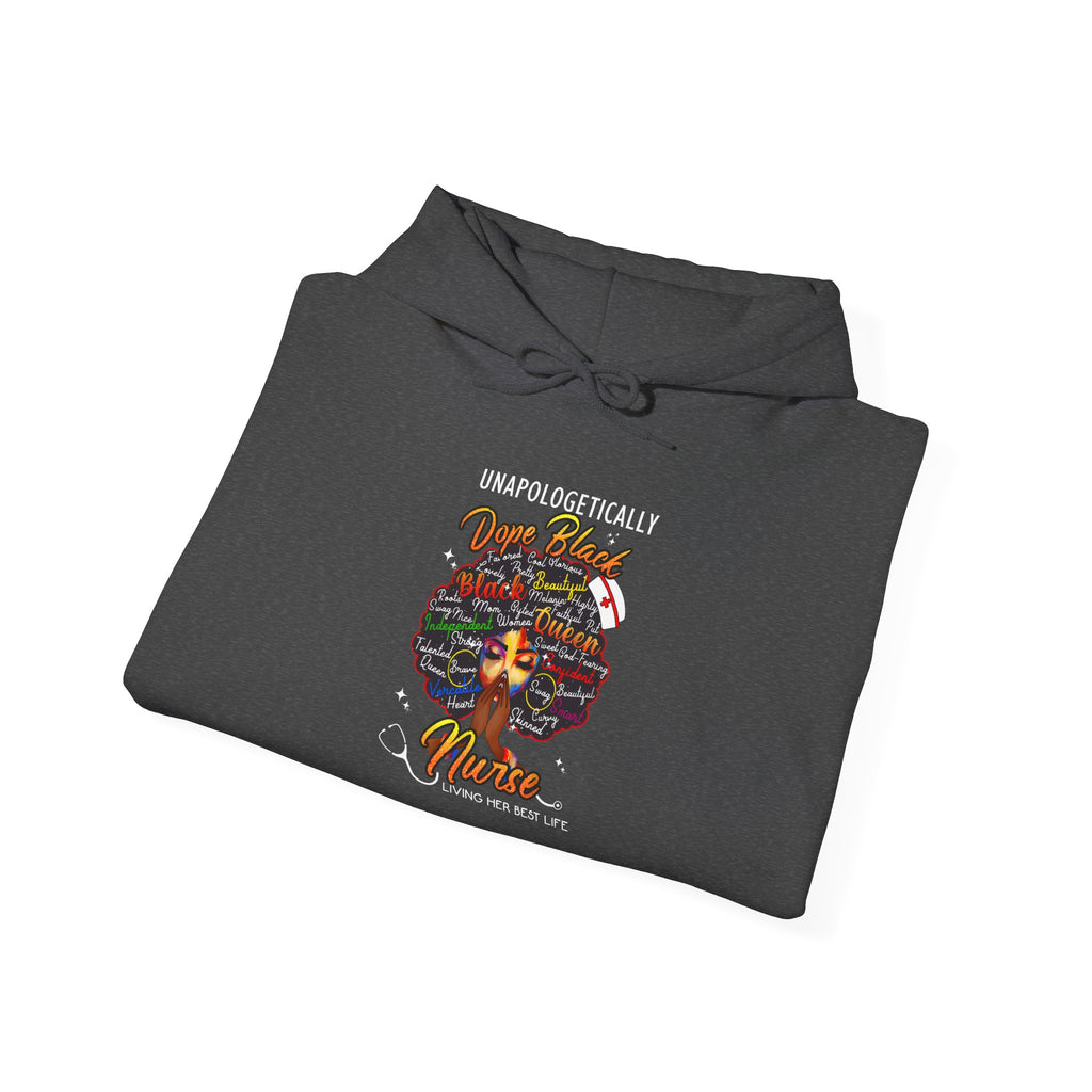 "Unapologetically Dope Black Nurse" Inspirational Pullover — Nurse Hoodie