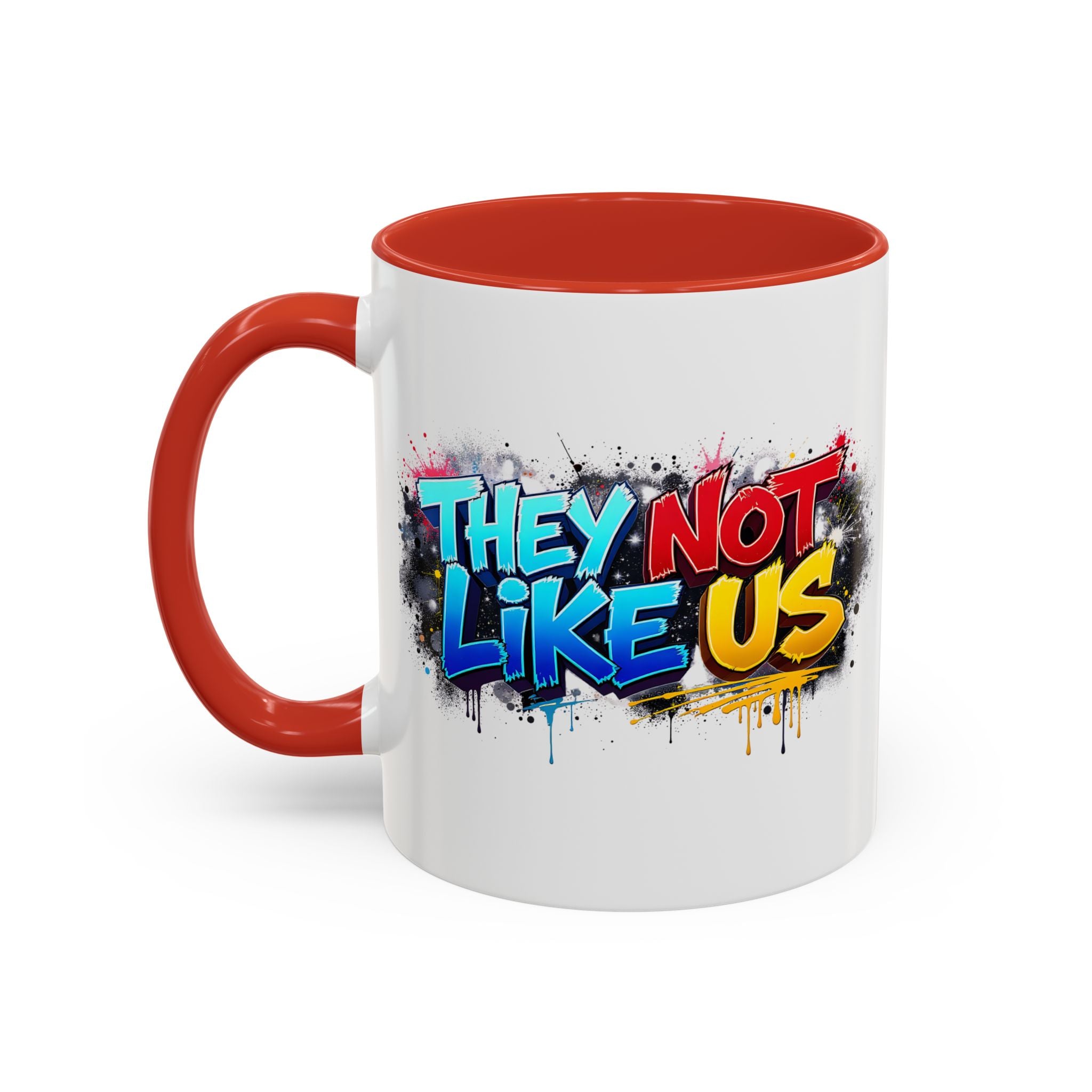 They Not Like Us Coffee Mug — Graffiti Accent Mug (11/15oz)