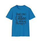 "First I Drink Coffee Then Do The Things" Casual Graphic Tee — Coffee T-Shirt