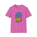 Coffee T-Shirt — "My Blood Type Is Coffee" Graphic Tee