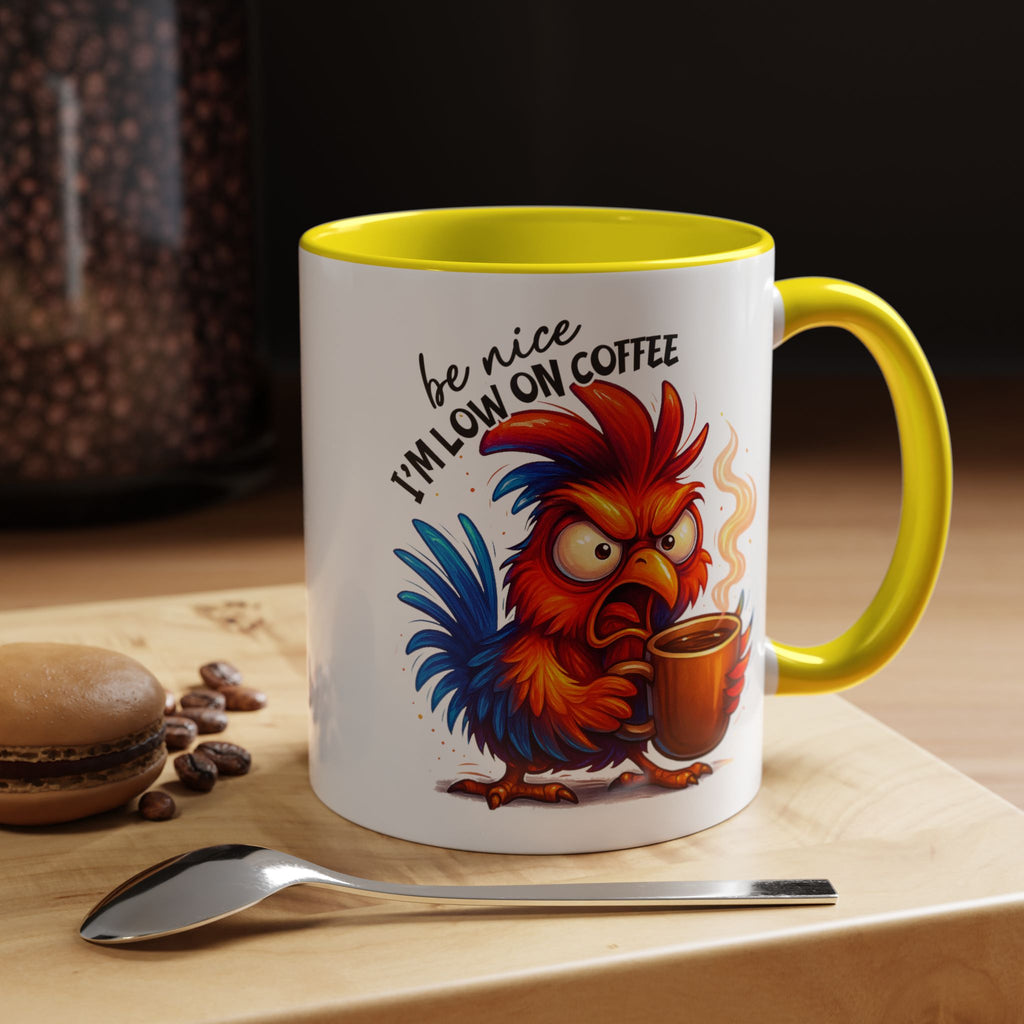 Angry Rooster 'Be Nice I'm Low on Coffee' Ceramic Coffee Mug (11/15oz)