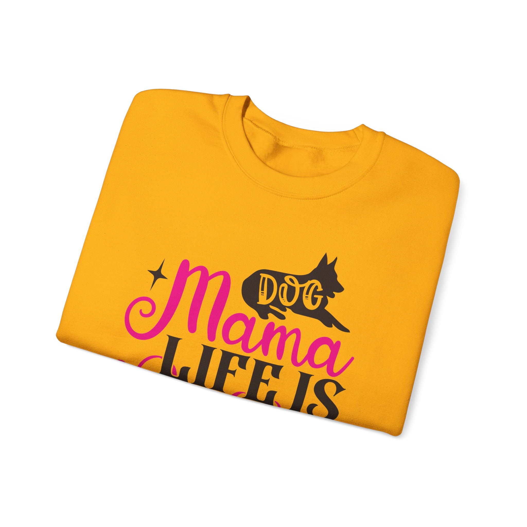 Dog Mama Life Is Ruff Crewneck Sweatshirt