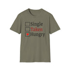Funny 'Single, Taken, Hungry' T-Shirt – Checkbox Heart Graphic Tee