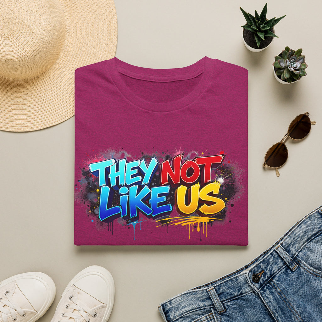 They Not Like Us T-Shirt — Bold Graffiti Statement Tee