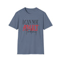 ‘I Can Not Adult Today’ T-Shirt — Funny Relatable Graphic Tee